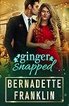 Ginger Snapped Book cover for Ginger Snapped