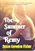 The Summer of Remy by Susan Geveden Fisher