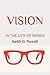 VISION by Keith G. Powell