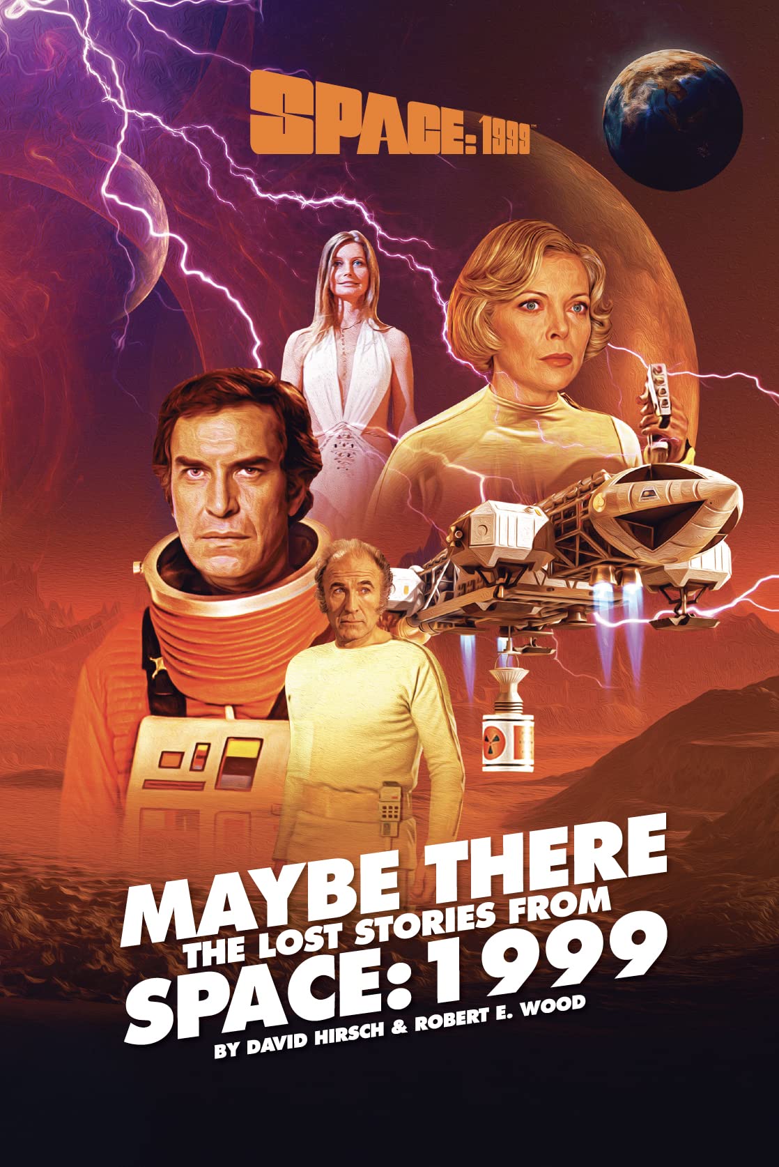 Space: 1999 Maybe There – The Lost Stories From Space: 1999 (Kindle Edition)