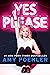Yes Please Autographed Copy by Amy Poehler
