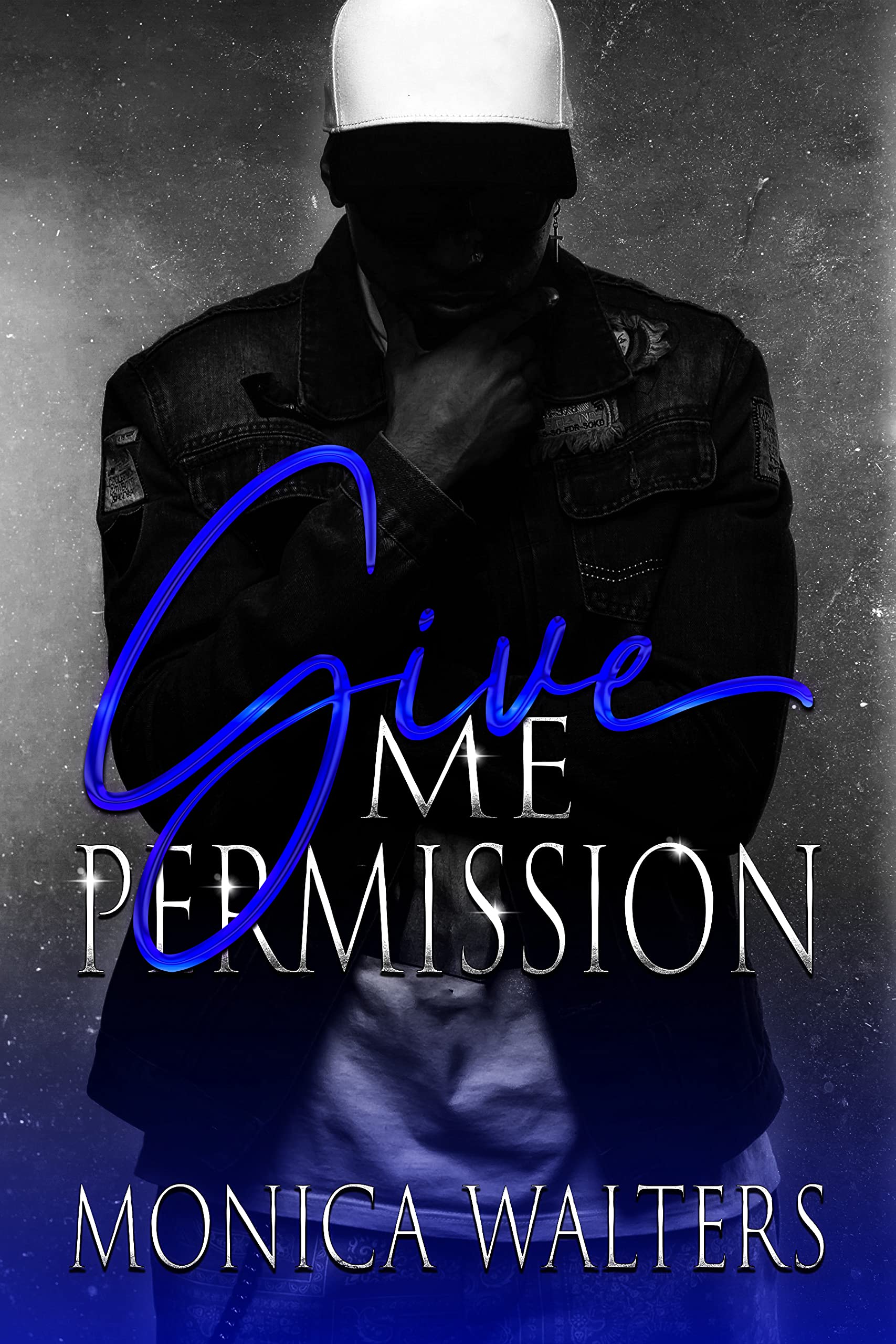 Give Me Permission (The Berotte Family, #10)