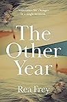 The Other Year: A...