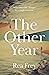 The Other Year: A Novel