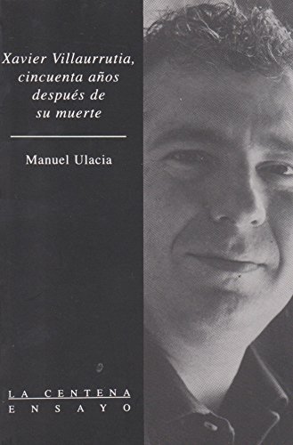 Xavier Villaurrutia, cincuenta años después de su muerte (Paperback)