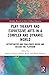 Play Therapy and Expressive Arts in a Complex and Dynamic World (Routledge Research in Early Childhood Education)