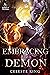 Embracing the Demon (Demons of Protheka #4)