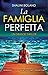 La famiglia perfetta