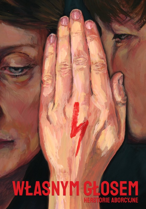 Własnym głosem. Herstorie aborcyjne
