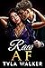 Raw AF (Romances of Club In...