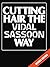 Cutting Hair the Vidal Sassoon Way