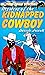 Mystery of the Kidnapped Cowboy (Hollywood Cowboy Detectives)