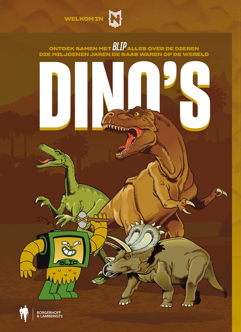 Dino's: Alles over dieren die miljoenen jaren baas waren op de wereld (Hardcover)