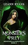 Monster's Prey (Monsters in the Mountains, #3)