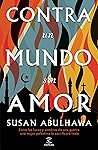 Contra un mundo s...