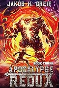 Apocalypse Redux, Book Three