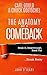 The Anatomy of a Comeback: Break In, Breakthrough, Break Out, Break Away