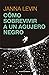Cómo sobrevivir a un agujero negro by Janna Levin