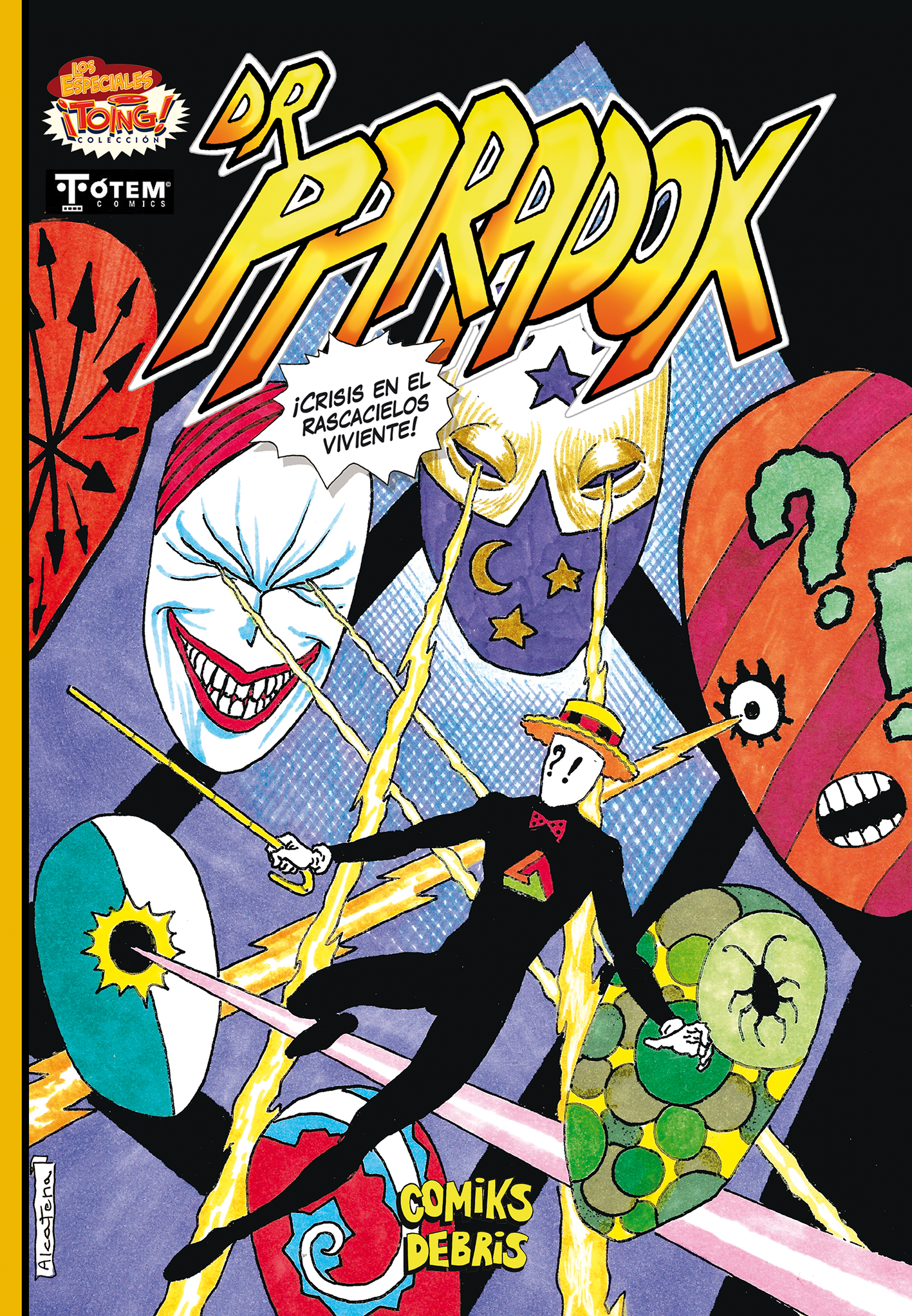 Dr. Paradox: Crisis en el rascacielos viviente (Dr. Paradox, #5)