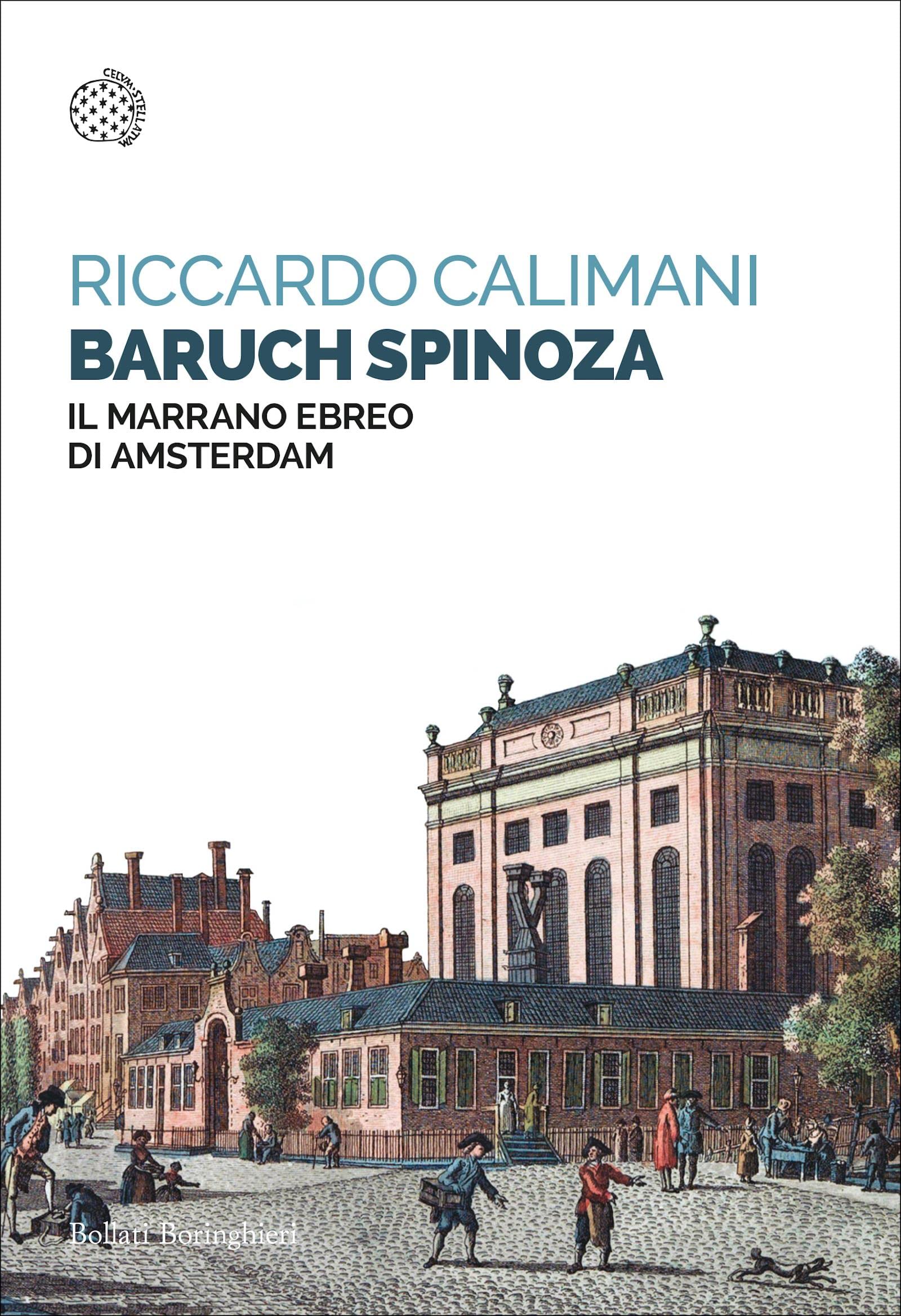 Baruch Spinoza: Il marrano ebreo di Amsterdam (Kindle Edition)