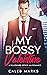 My Bossy Valentine