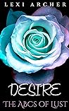 Desire (The ABCS of Lust)