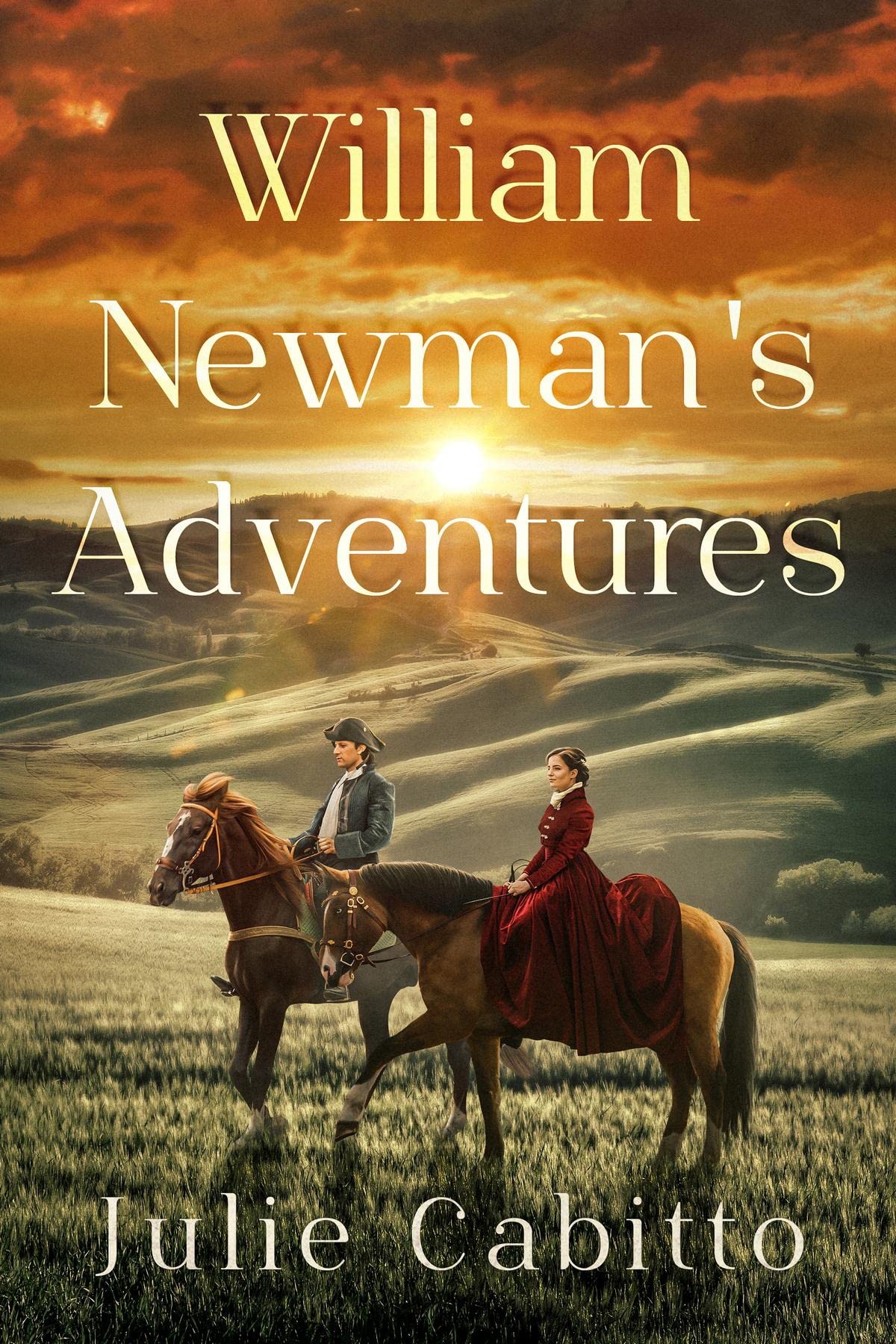 William Newman's Adventures (Kindle Edition)
