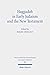 Haggadah in Early Judaism and the New Testament by Roger David Aus