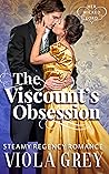 The Viscount's Obsession (Her Wicked Lord)