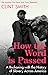 How the Word Is Passed by Clint   Smith