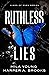Ruthless Lies (Kings of Ede...