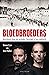Bloedbroeders: verscheurd door het verleden, herenigd in hun zoektocht (Dutch Edition)