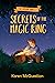 Secrets of the Magic Ring