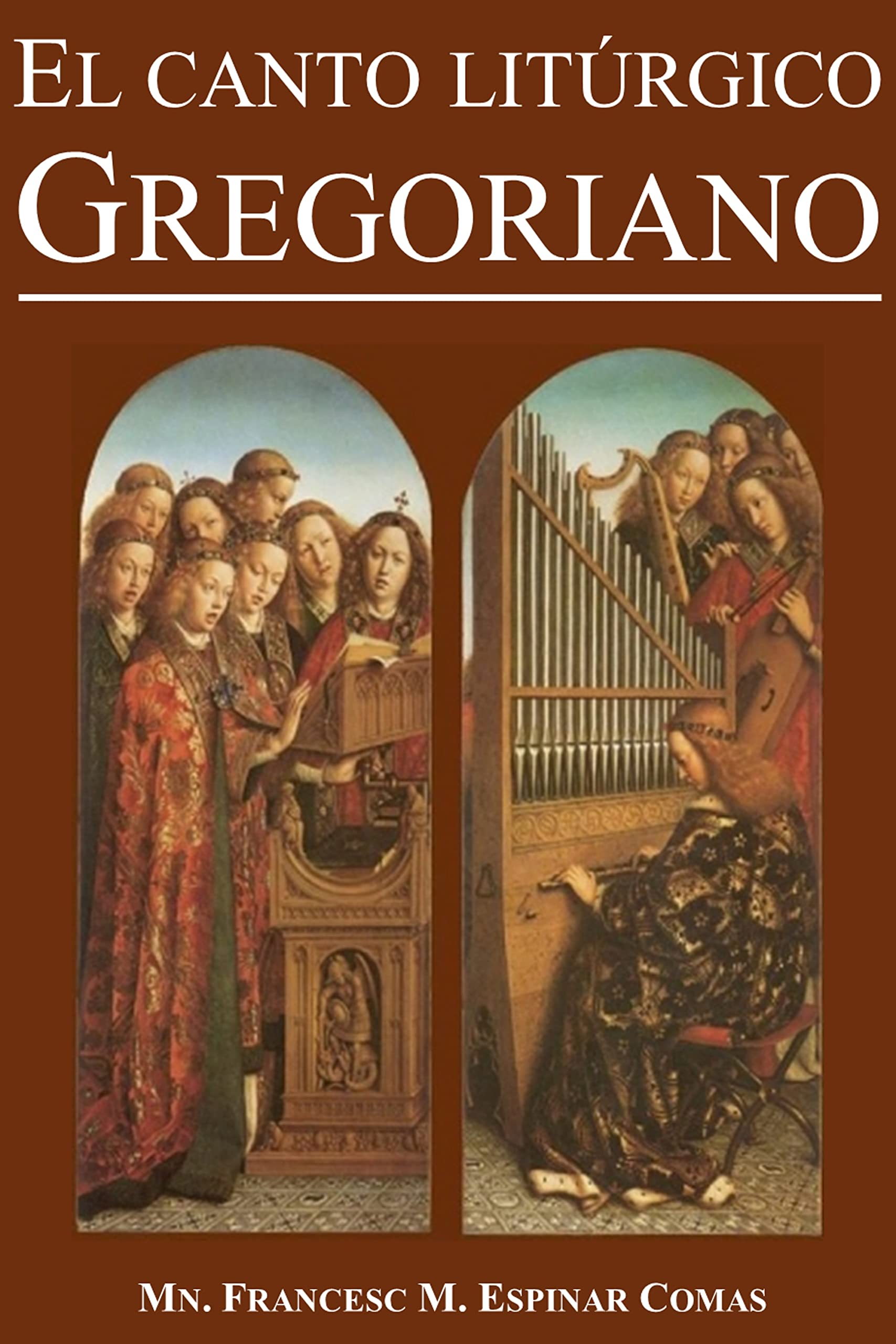 El canto litúrgico gregoriano (Kindle Edition)