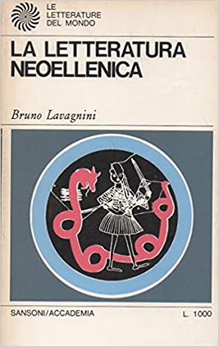 La letteratura neoellenica (Paperback)
