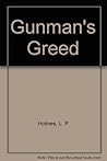 Gunman's Greed