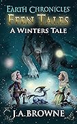 Ffen Tales - A Winter's Tale (Vol I Book II)