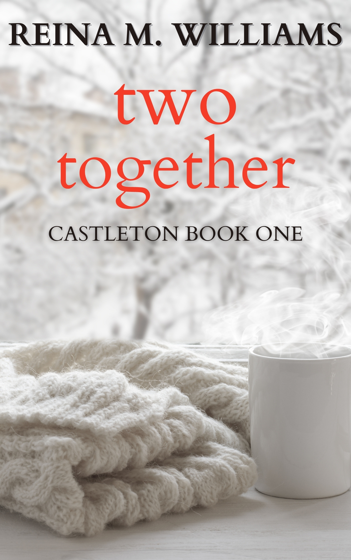 Two Together: A Beauty and the Beast Tale (Castleton Book One)