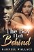 The Boy I Left Behind: A Se...