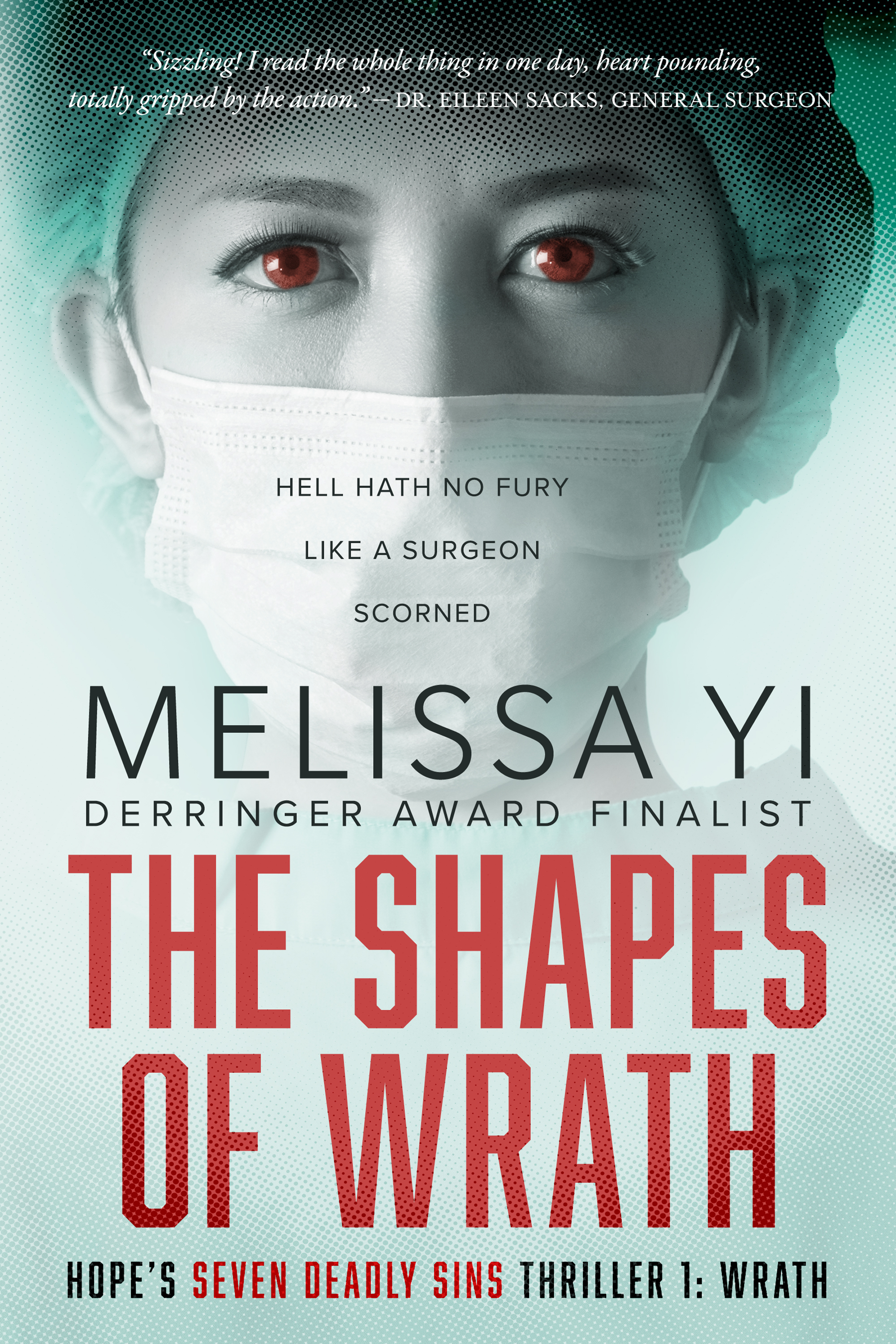The Shapes of Wrath (Hope's Deadly Sins Thriller #1)