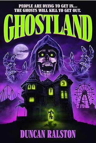 Ghostland: Ghost Hunter Edition (Ghostland #0.5-3)