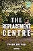 The Replacement Centre