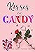 Kisses and Candy