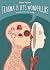 Trauma is iets wonderlijks by Steve Haines Trauma is iets wonderlijks by Steve Haines