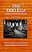 The Ekklesia by Anthony Wilson