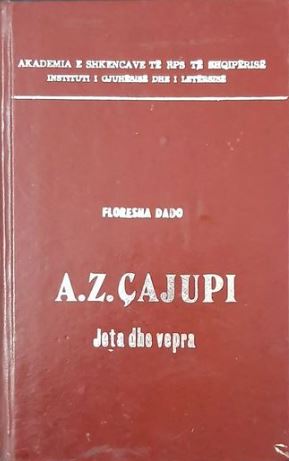 A .Z. Çajupi : jeta dhe vepra