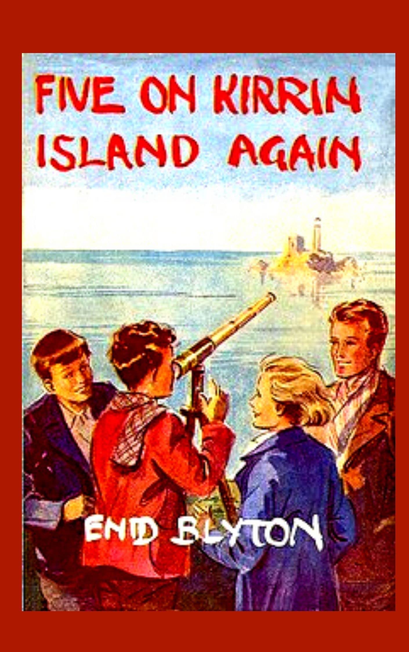 Five On Kirrin Island Again
