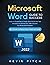 Microsoft Word Guide for Su...