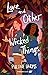 Love and Other Wicked Things