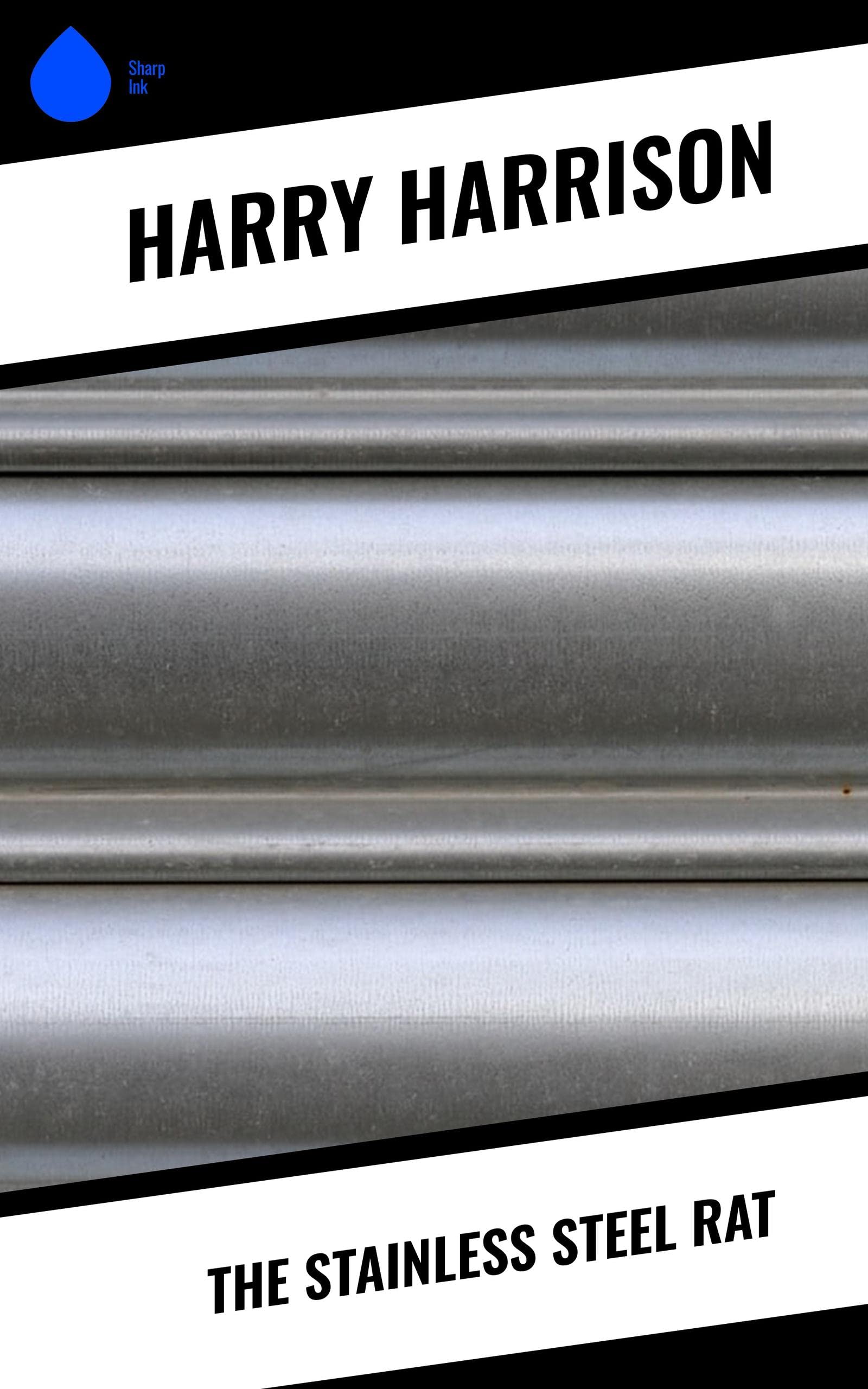 The Stainless Steel Rat